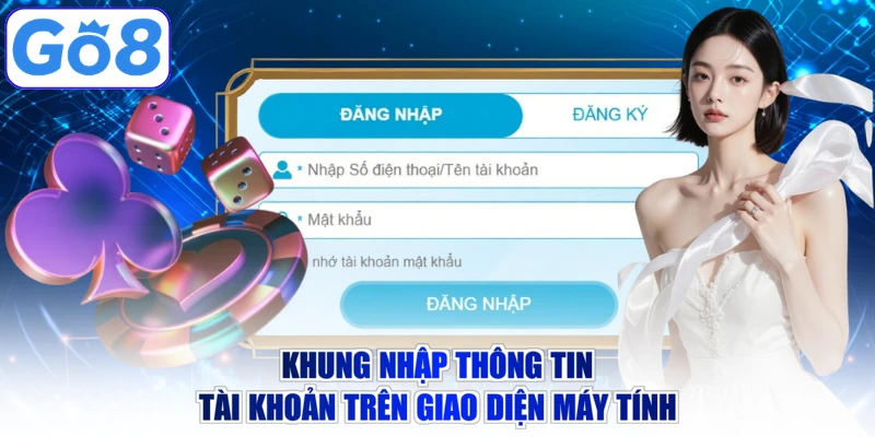 Khung nhập thông tin tài khoản trên giao diện máy tính