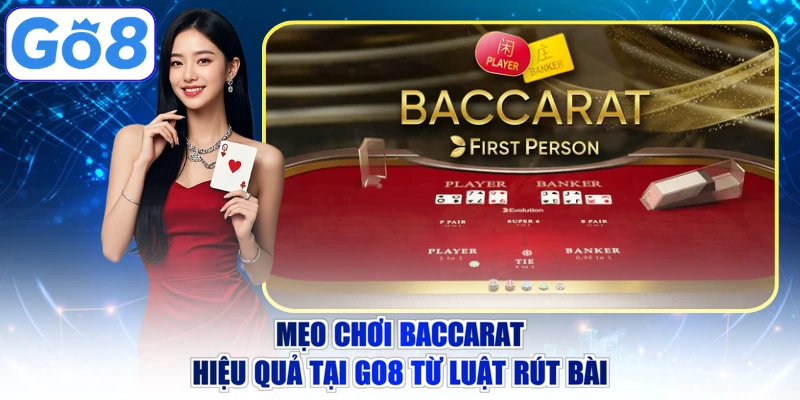 mẹo chơi baccarat hiệu quả