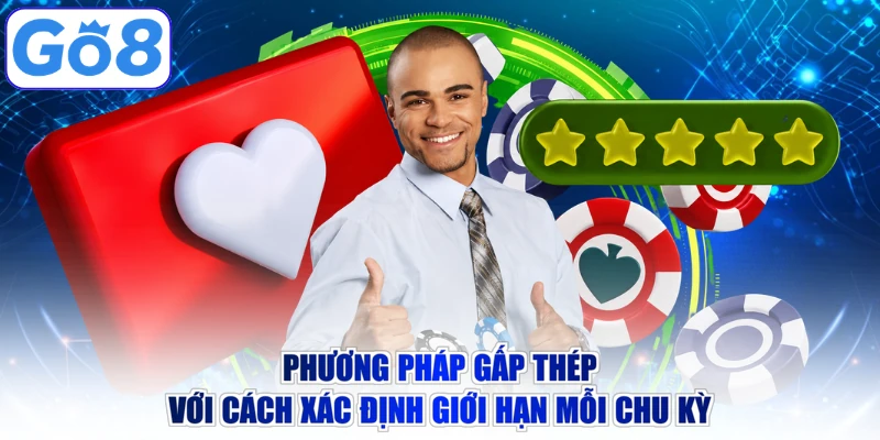 Phương pháp gấp thép với cách xác định giới hạn mỗi chu kỳ